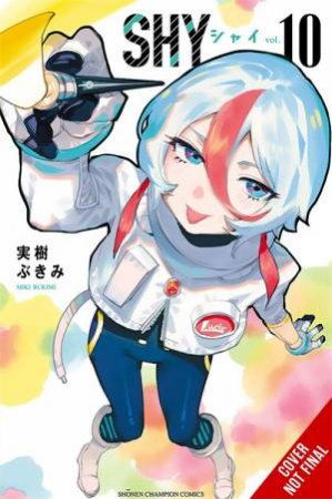 Shy, Vol. 10 by Bukimi Miki & Ajani Oloye
