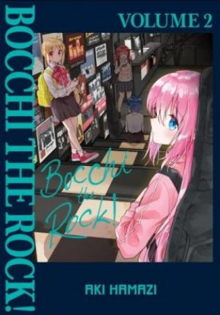 Bocchi the Rock! 02 by Aki Hamazi