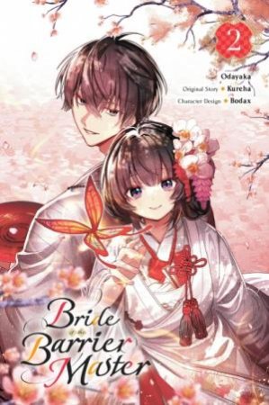 Bride of the Barrier Master 02 by Kureha Kureha, Odayaka Odayaka, Bodax, Carolina Hdz