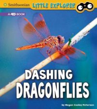 Little Entomologist 4D Dashing Dragonflies A 4D Book