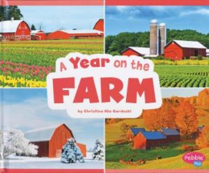 Season to Season: A Year on the Farm