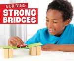 Fun STEM Challenges Building Strong Bridges