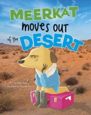 Habitat Hunter Meerkat Moves Out of the Desert