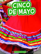 Traditions and Celebrations Cinco De Mayo
