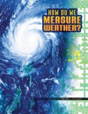 Discover Meteorology How Do We Measure Weather