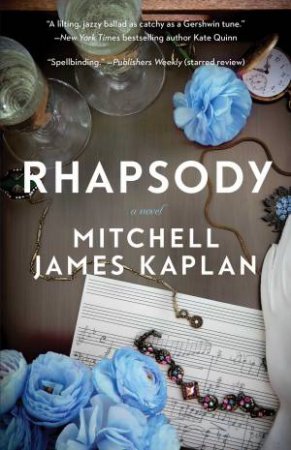 Rhapsody by Mitchell James Kaplan