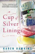 A Cup Of Silver Linings