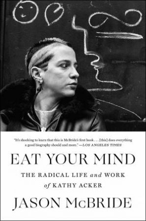 Eat Your Mind by Jason McBride