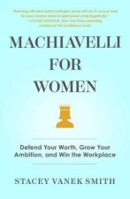 Machiavelli For Women