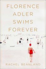 Florence Adler Swims Forever