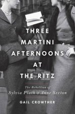 ThreeMartini Afternoons At The Ritz