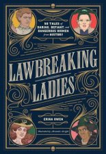 Lawbreaking Ladies