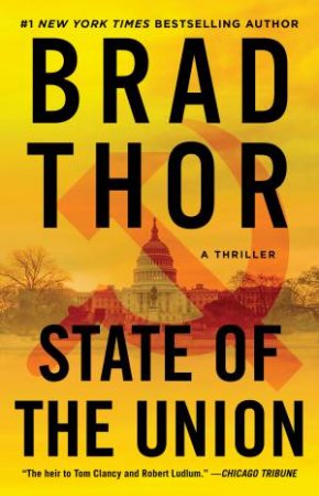 State Of The Union by Brad Thor