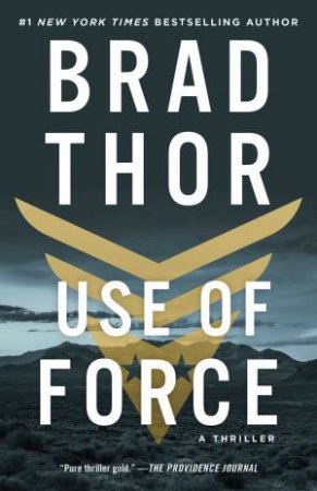 Use Of Force by Brad Thor