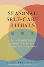 Seasonal SelfCare Rituals