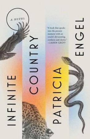 Infinite Country by Patricia Engel