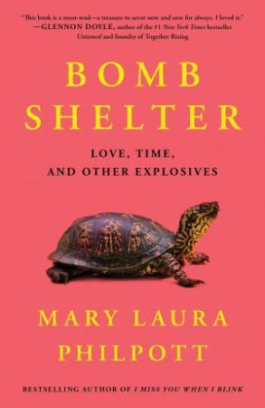 Bomb Shelter by Mary Laura Philpott