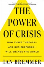 The Power Of Crisis