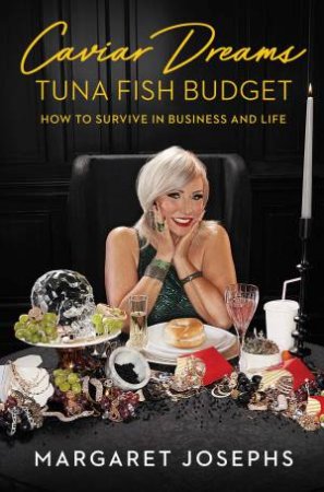 Caviar Dreams, Tuna Fish Budget by Margaret Josephs