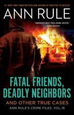 Fatal Friends Deadly Neighbors