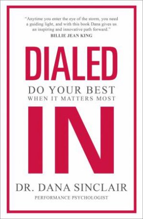 Dialed In by Dana Sinclair