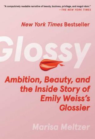 Glossy by Marisa Meltzer