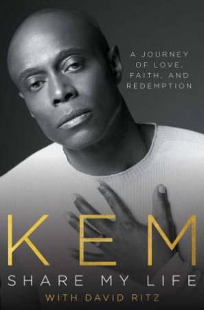 Share My Life by Kem & David Ritz
