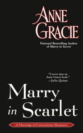 Marry In Scarlet by Anne Gracie