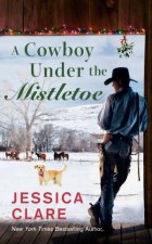 A Cowboy Under The Mistletoe