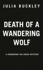 Death Of A Wandering Wolf