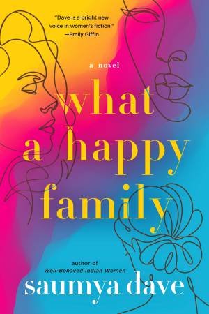 What A Happy Family by Saumya Dave