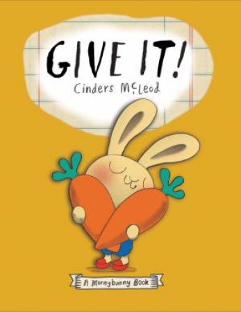 Give It! by Cinders McLeod