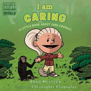 I Am Caring by Brad Meltzer