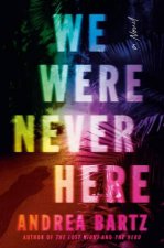 We Were Never Here