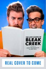 The Lost Causes of Bleak Creek