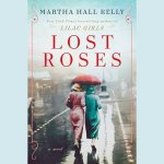 Lost Roses A Novel