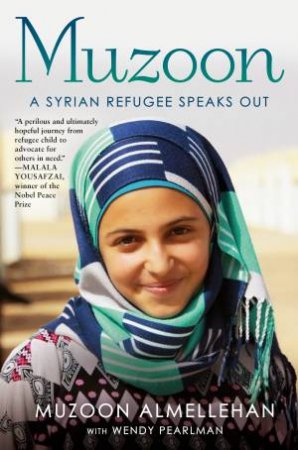Muzoon by Muzoon Almellehan & Wendy Pearlman