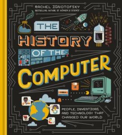 The History Of The Computer