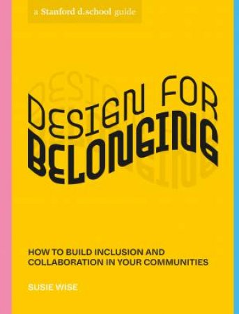Design For Belonging by Susie Wise