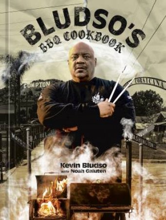 Bludso's BBQ Cookbook