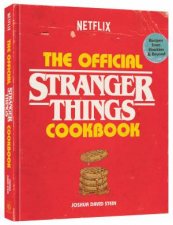 The Official Stranger Things Cookbook