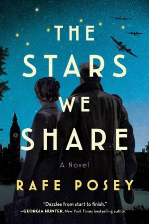 The Stars We Share by Rafe Posey