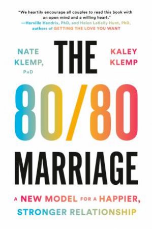 The 80/80 Marriage by Klemp Nate