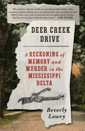 Deer Creek Drive by Beverly Lowry