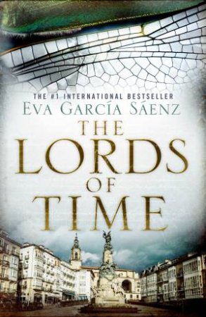 The Lords Of Time by Eva Garca Senz