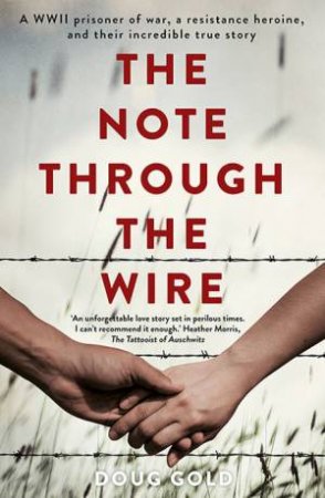 The Note Through The Wire by Doug Gold