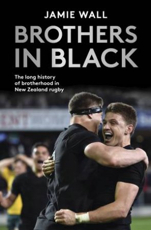 Brothers In Black by Jamie Wall