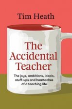 The Accidental Teacher