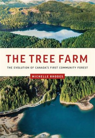 The Tree Farm by Michelle Rhodes