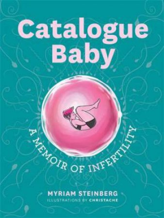 Catalogue Baby by Myriam Steinberg & Christache